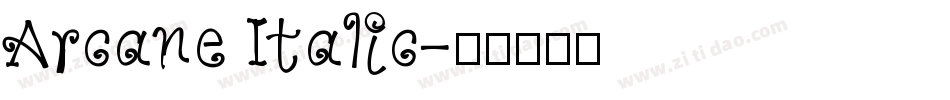 Arcane Italic字体转换